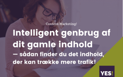 Sådan fin­der du det ind­hold, der kan træk­ke mere tra­fik!