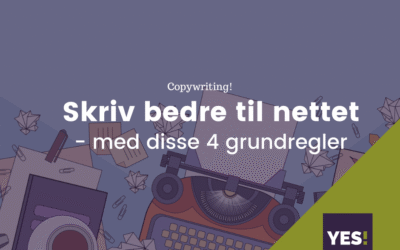 Skriv bed­re til net­tet – de 4 grun­dreg­ler