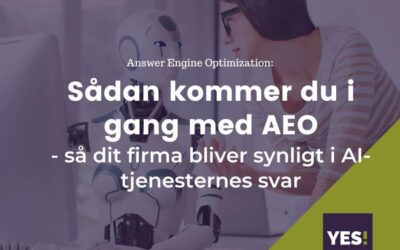 AEO — Answer Engi­ne Opti­miza­tion — sådan får du dit fir­ma nævn i AI-assi­sten­ter­nes svar